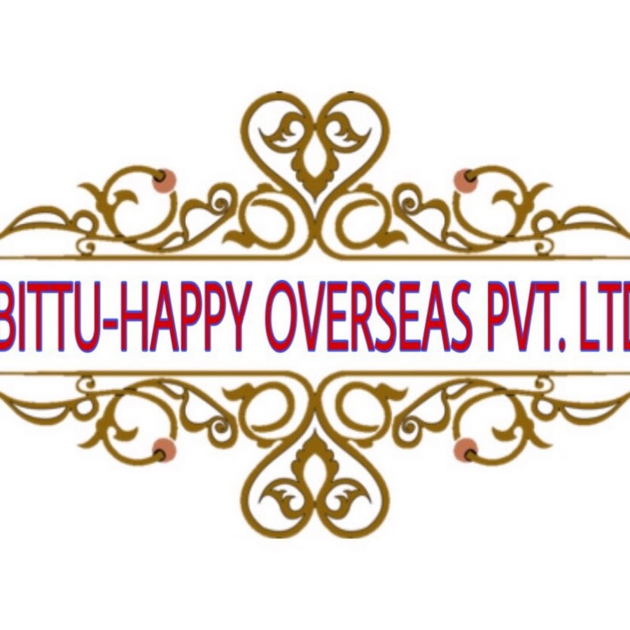 BITTU-HAPPY OVERSEAS PVT. LTD.